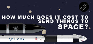 How much does it cost to send things to Space?